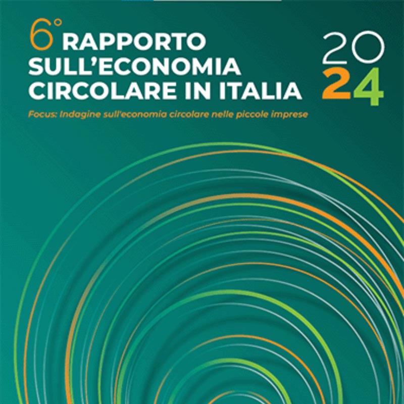 The 2024 Report on the Circular Economy in Italy